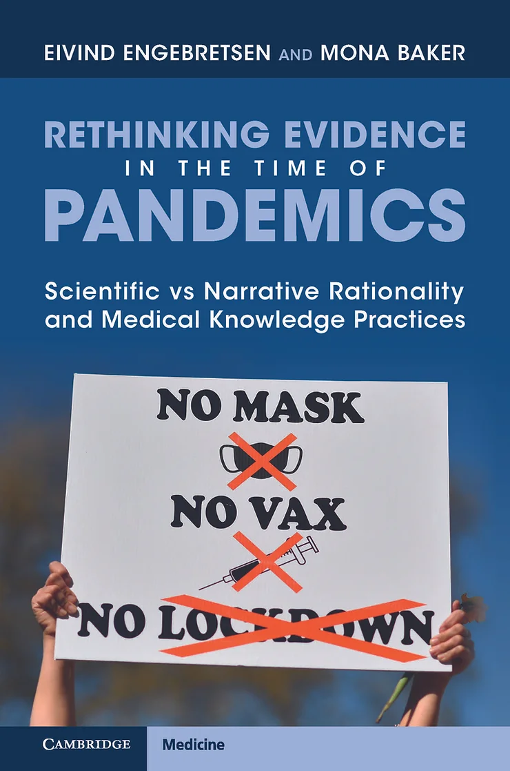 Available from September 2022: ‘Rethinking Evidence in the Time of Pandemics’ (CUP, 2022)